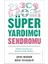 Süper Yardımcı Sendromu 1