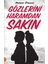 Gözlerini Haramdan Sakın 1
