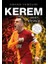 Kerem - Sahanın Yıldızları 1
