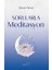 Sorularla Meditasyon 1