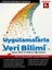 Uygulamalarla Veri Bilimi 1