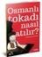 Osmanlı Tokadı Nasıl Atılır? 1
