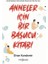 Anneler Için Bir Başucu Kitabı 1