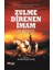 Zulme Direnen Imam: Hz. Hüseyin 1