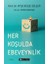 Her Koşulda Ebeveynlik 1
