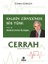 Cerrah Kalbin Zirvesinde Bir Türk: 1