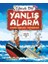 Yanlış Alarm - Komik Gelecek Tahminleri 1