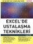 Excel De Ustalaşma Teknikleri - 300 Ileri Düzey Excel ve Makro (Vba) Tekniği 1