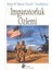 Imparatorluk Özlemi 1