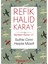Memleket Yazıları 17 - Sulhte Cimri Harpte Müsrif 1