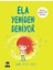 Ela Yeniden Deniyor 1