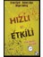 Hızlı ve Etkili 1
