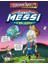 O Bir Uzaylı: Lionel Messi 1