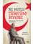 Ne Mutlu Türk’üm Diyene 1