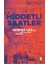 Hiddetli Saatler 1