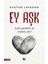 Ey Aşk 1