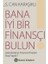 Bana Iyi Bir Finansçı Bulun! 1