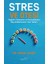 Stres ve Ötesi 1