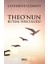 Theo’nun Kutsal Yolculuğu 1