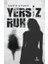 Yersiz Ruh -Şizofren 1