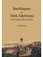 Batılılaşma ve Türk Edebiyatı-Lale Devri'nden Tanzimat'a Yenileşme 1