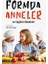 Formda Anneler ve Sağlıklı Bebekler 1