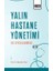 Yalın Hastane Yönetimi: 5s Uygulanması 1