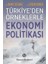 Türkiye'den Örneklerle Ekonomi Politikası 1