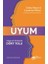 Uyum: Insanları Okumanın Dört Yolu 1