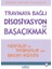 Travmaya Bağlı Disosiyasyon ile Başaçıkmak 1