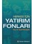 Herkes Için Yatırım Fonları 1