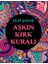 Aşkın Kırk Kuralı 1