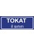 Tokat Il Sınırı Plakası , Dekoratif Aliminyum Levhaya Baskı 8*20CM 1