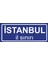 Istanbul Il Sınırı Plakası , Dekoratif Aliminyum Levhaya Baskı 8*20CM 1