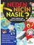 Neden Niçin Nasıl? - Zor Sorular Kolay Cevaplar 1