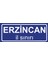 Erzincan Il Sınırı Plakası , Dekoratif Aliminyum Levhaya Baskı 8*20CM 1