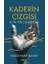 Kaderin Çizgisi 1