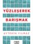 Yüzleşerek Barışmak 1