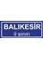 Balıkesir Il Sınırı Plakası , Dekoratif Aliminyum Levhaya Baskı 8*20CM 1