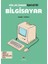 Kim, Ne Zaman Icat Etti? Bilgisayar 1
