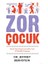 Zor Çocuk 1
