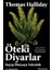 Öteki Diyarlar: Kayıp Dünyaya Yolculuk 1