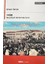 1908 Meşrutiyet Günlerinde Izmir 1