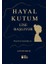 Hayal Kutum - Lise Başlıyor 1
