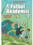 Futbol Akademisi 2 Ahmakça Bir Sakatlanma 1