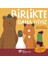 Birlikte Daha Iyiyiz 1