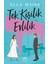Tek Kişilik Evlilik 2