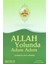 Allah Yolunda Adım Adım - Abdullah bin Alevi el-Haddad 1