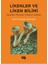 Likenler ve Liken Bilimi - Biyolojisi, Ekolojisi, Kullanım Alanları/ 9789750410697 /prof.dr. Gülşah Çobanoğlu 1