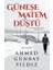 Güneşe Matem Düştü 1